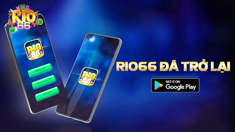 Hướng dẫn tải app Rio66 cho Android